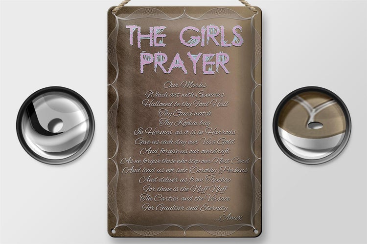 Blechschild Spruch 20x30cm the girls Prayer our Marks which