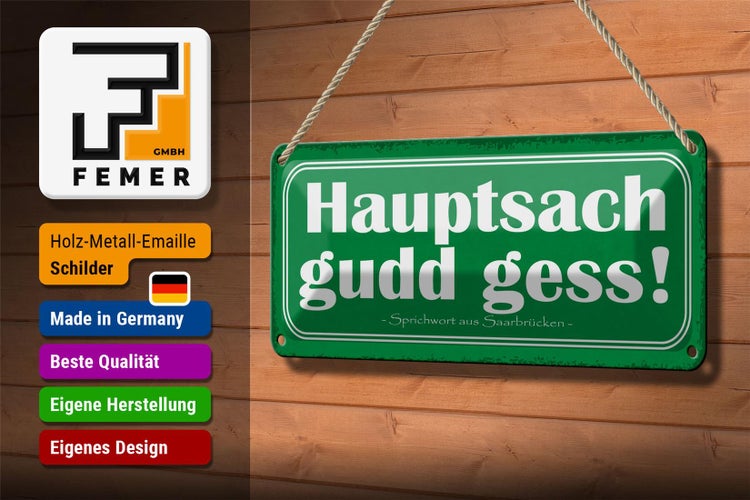 Blechschild Spruch 27x10cm Saarland hauptsach gudd gess Dekoration