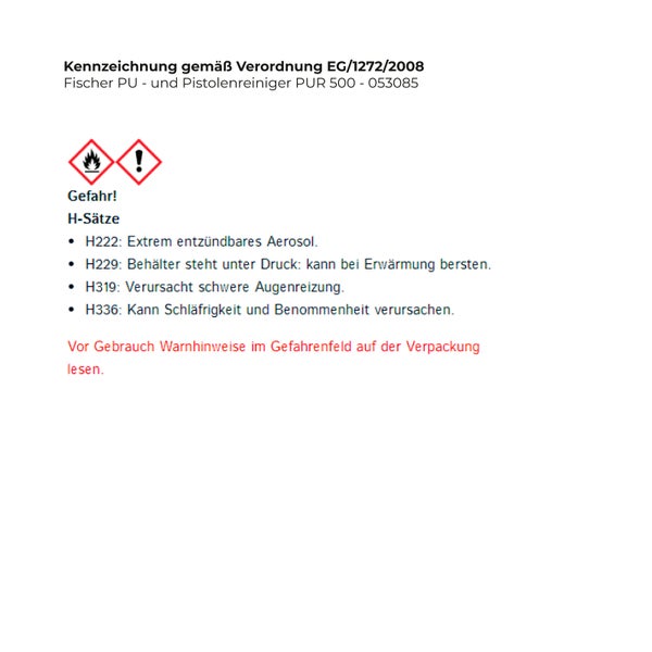 Fischer PU - und Pistolenreiniger PUR 500 - 053085