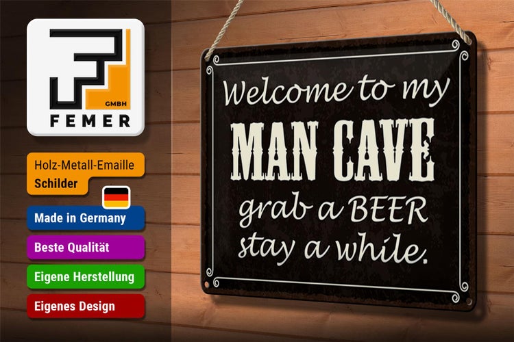 Blechschild Spruch 30x20cm welcome to my MAN CAVE