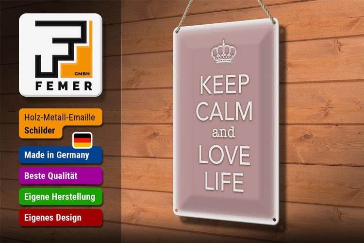 Blechschild Spruch 20x30cm Keep Calm and love life