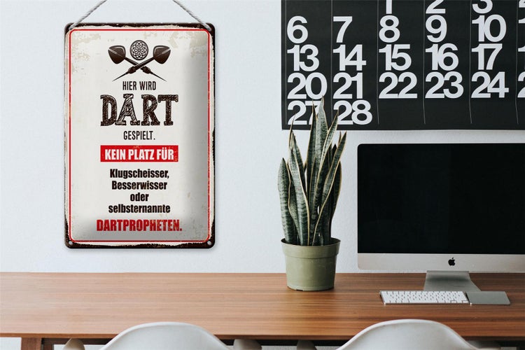 Blechschild Spruch 20x30cm Hier wird Dart gespielt kein Platz für