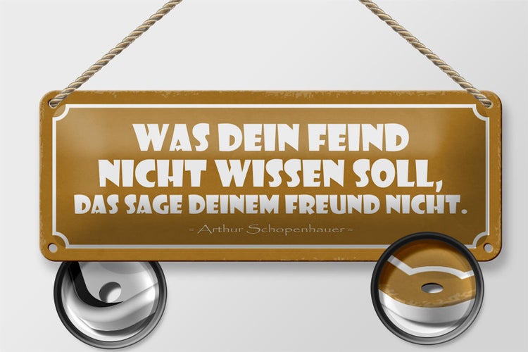 Blechschild Spruch 27x10cm was dein Feind nicht wissen soll Dekoration