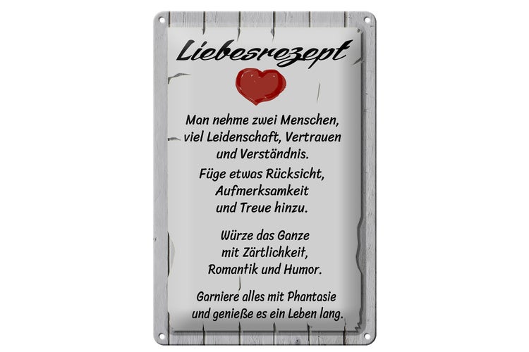Blechschild Spruch 20x30cm Liebesrezept nehme 2 Menschen