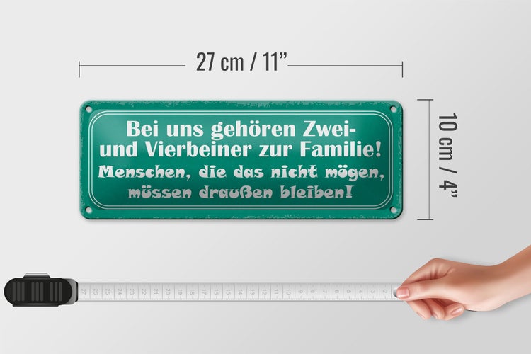 Blechschild Spruch 27x10cm Zwei und Vierbeiner zur Familie Dekoration