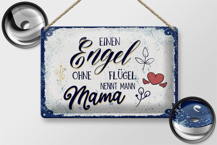 Blechschild Spruch Engel ohne Flügel nennt man Mama 30x20cm