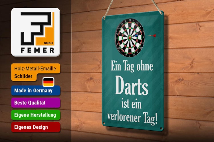 Blechschild Spruch 20x30cm Tag ohne Darts verlorener Tag