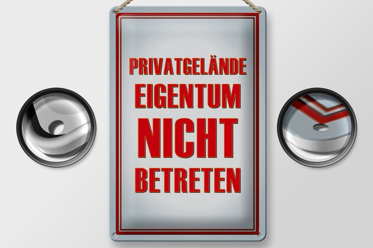 Blechschild Hinweis 20x30cm Privatgelände Eigentum nicht