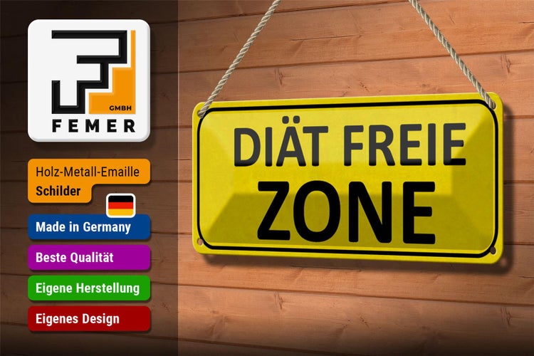 Blechschild Spruch 27x10cm Diät freie ZONE Dekoration