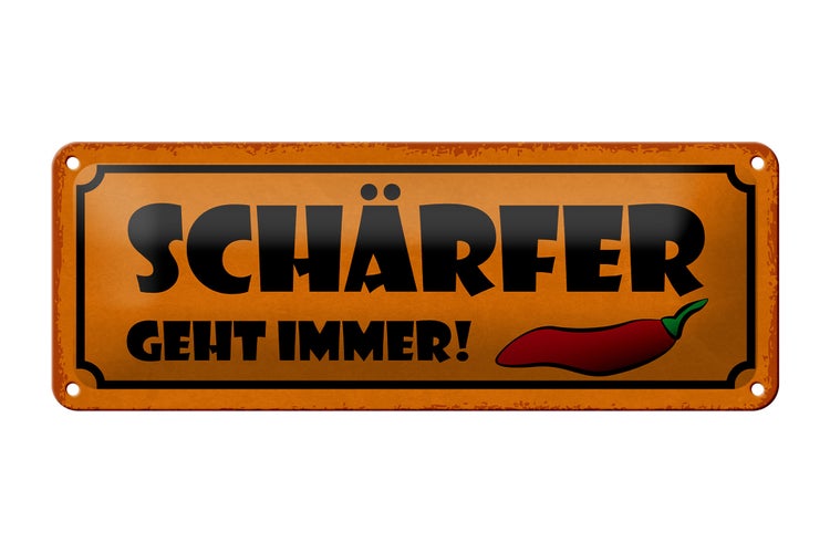 Blechschild Spruch 27x10cm schärfer geht immer Dekoration