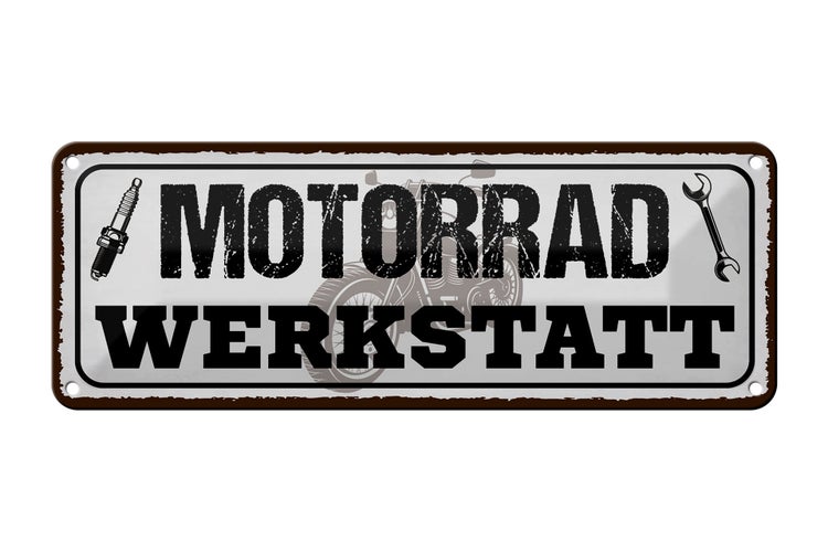 Blechschild Spruch 27x10cm Motorrad Werkstatt Werkzeug Dekoration