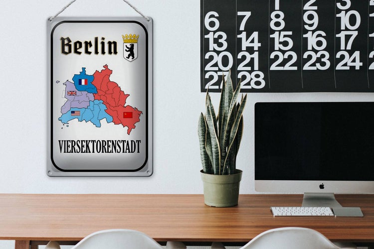 Blechschild Spruch 20x30cm Berlin Viersektorenstadt