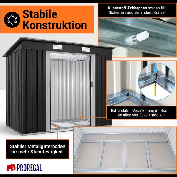 Gerätehaus aus Metall mit Pultdach, Kunststoff-Eckkappen, Bodenverankerung und Metallgitterboden. Proregal Logo.