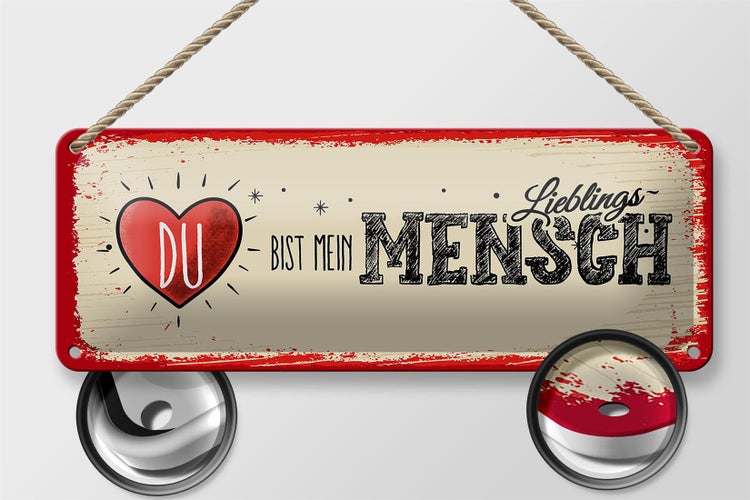 Blechschild Spruch Du bist Mein Herz Lieblingsmensch 27x10cm
