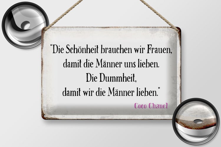 Blechschild Spruch 30x20cm Schönheit Frauen Dummheit Männer