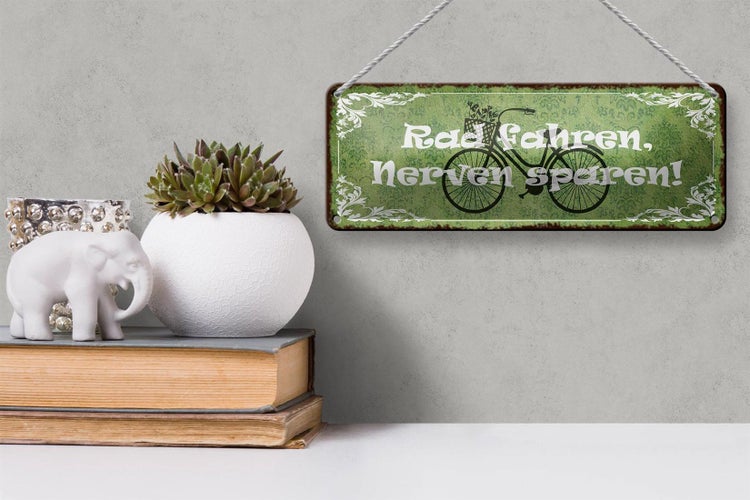 Blechschild Spruch 27x10cm Radfahren Nerven sparen Dekoration
