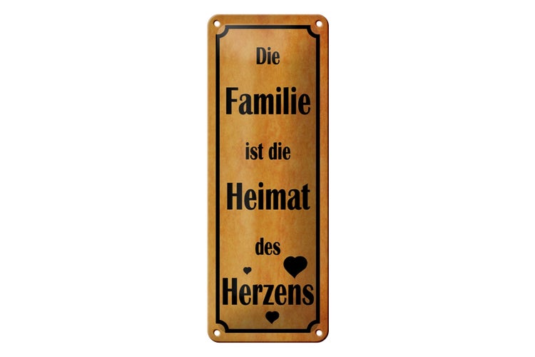 Blechschild Spruch 10x27cm Familie ist Heimat des Herzens Dekoration