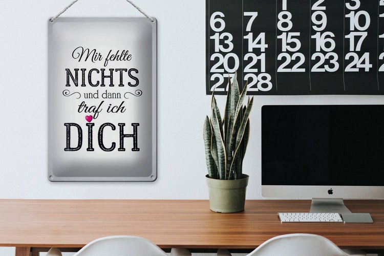Blechschild Spruch 20x30cm und dann traf ich DICH Herz