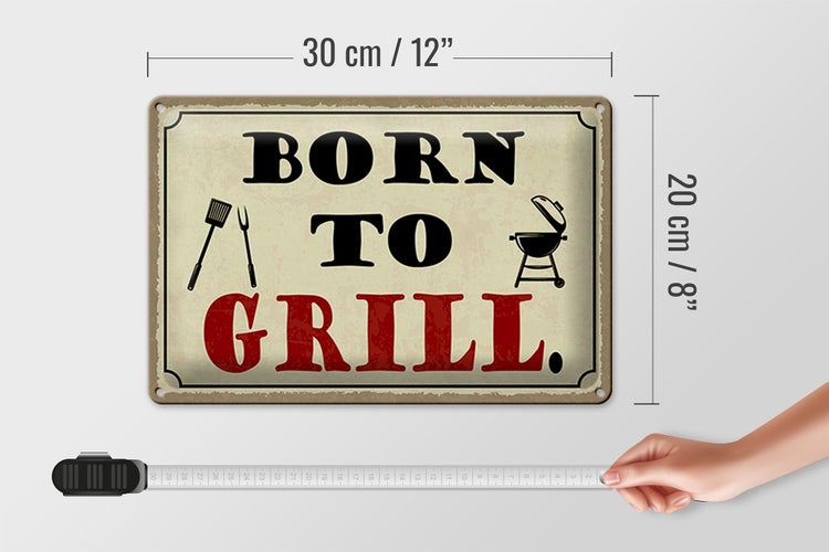 Blechschild Spruch 30x20cm born to Grill Grillen