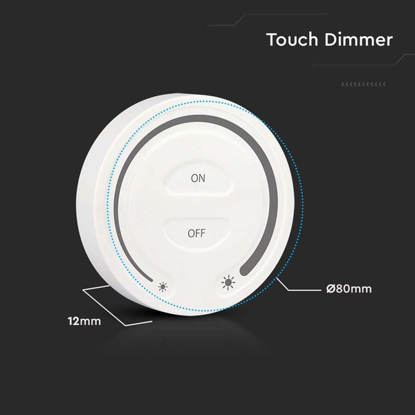 Touch Dimmer mit den Maßen 80 mm Durchmesser und 12 mm Höhe