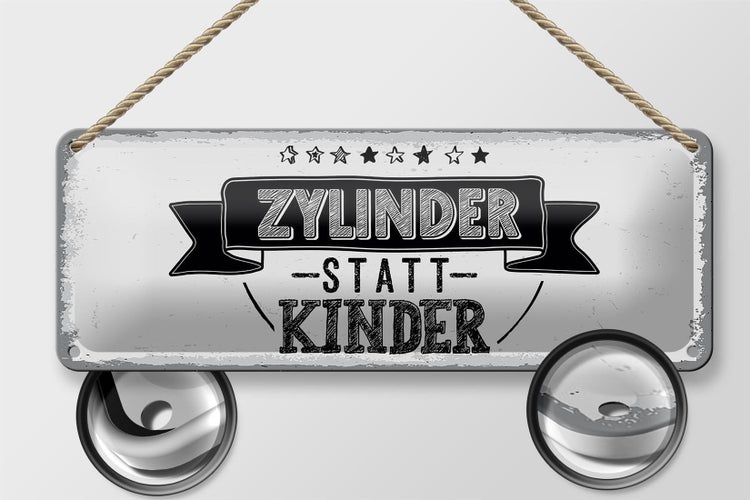 Blechschild Spruch lustig Zylinder statt Kinder 27x10cm Dekoration