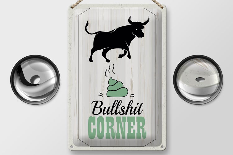 Blechschild Spruch Bullshit Corner Stier 20x30cm Wanddeko