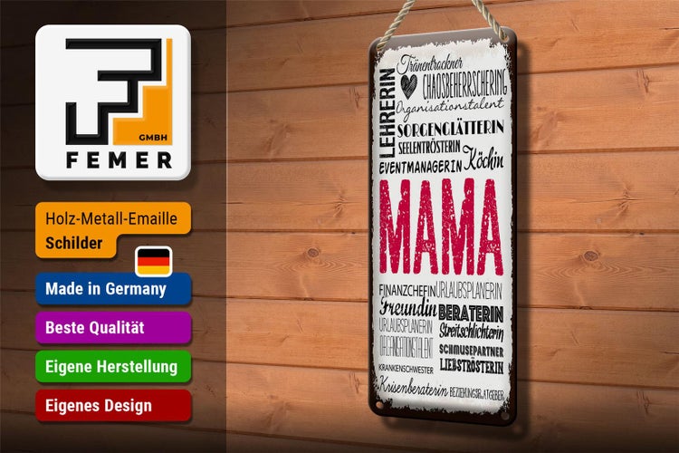 Blechschild Spruch Mama Lehrerin Freundin Köchin 10x27cm