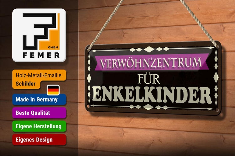 Blechschild Spruch 27x10cm Verwöhnzentrum für Enkelkinder Dekoration