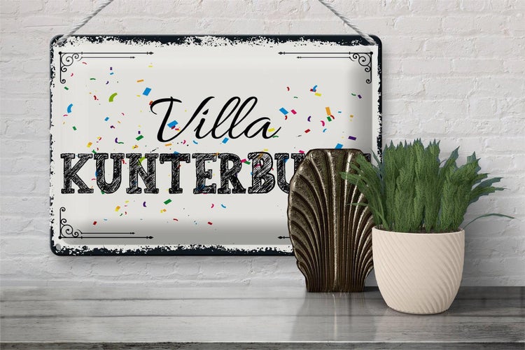 Blechschild Spruch 30x20cm Villa Kunterbunt