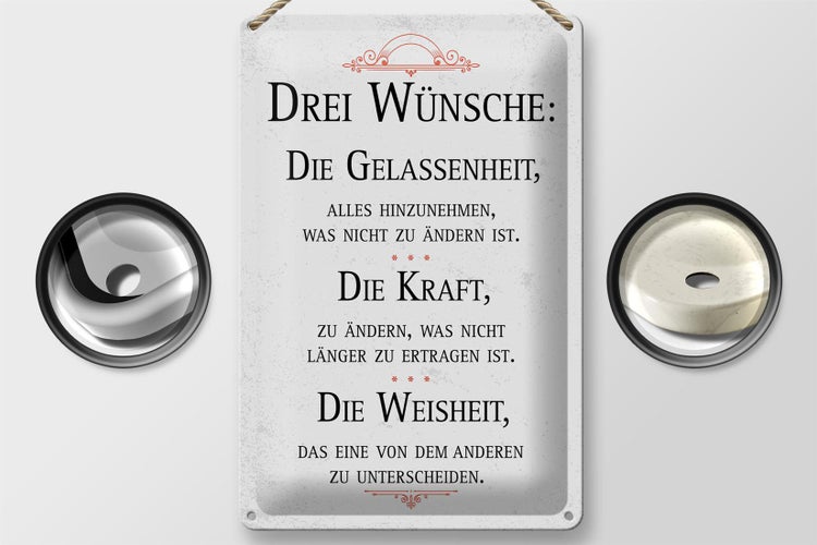 Blechschild Spruch Drei Wünsche Gelassenheit Weisheit 20x30cm