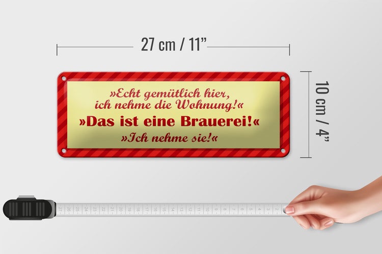 Blechschild Spruch 27x10cm Das ist eine Brauerei Dekoration