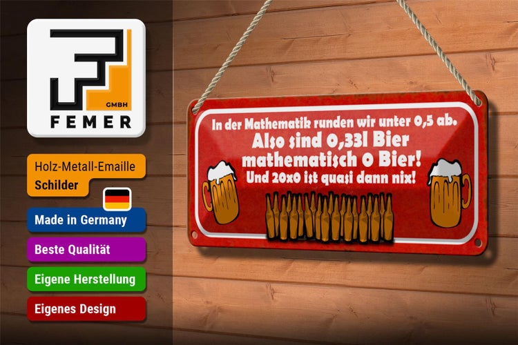 Blechschild Spruch 27x10cm 0,33l Bier mathematisch 0 Bier Dekoration