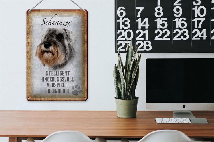 Blechschild Spruch 20x30cm Schnauzer Hund Schild