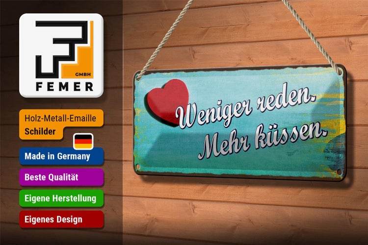 Blechschild Spruch 27x10cm weniger reden mehr küssen Herz Dekoration