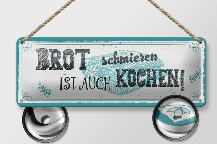 Blechschild Spruch 27x10cm Brot schmieren ist auch kochen! Dekoration