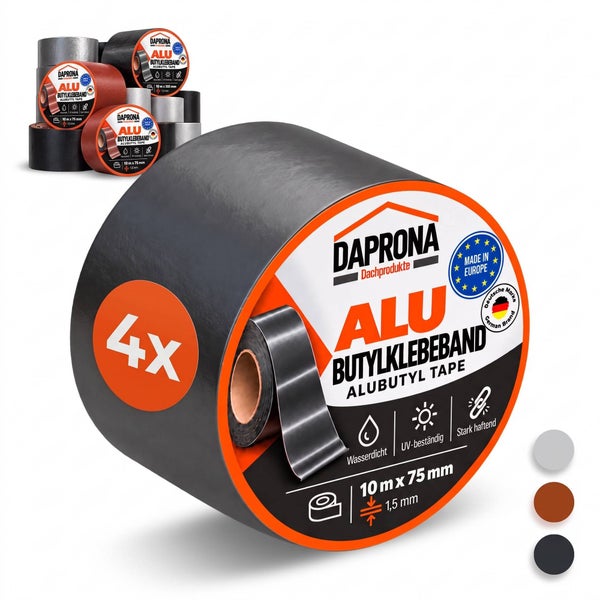 Daprona Alubutylklebeband 4er Set, 10 Meter mal 75 Millimeter, wasserdicht, UV-beständig und stark haftend.