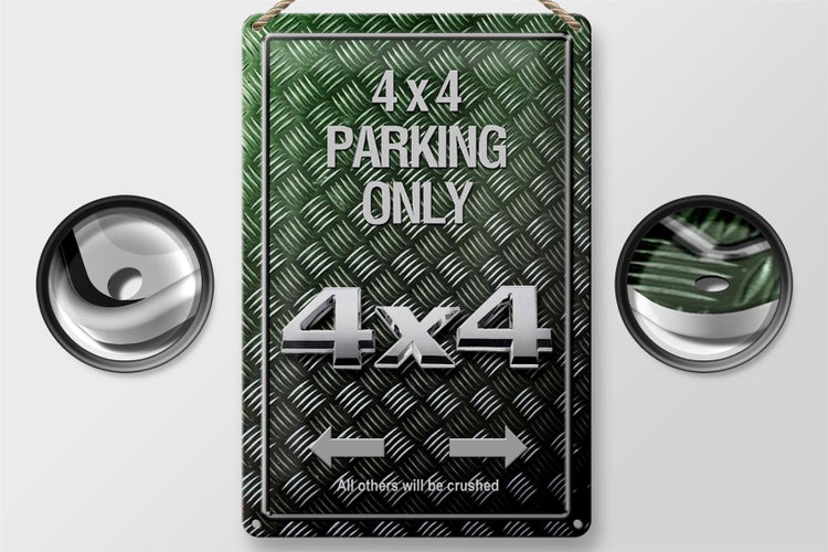Blechschild Spruch 20x30cm 4x4 Parking only all others