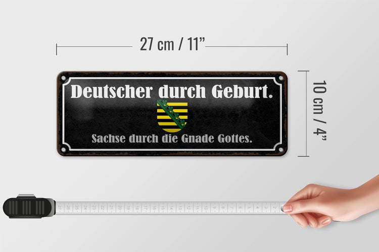 Blechschild Spruch 27x10cm Deutscher durch Geburt Sachse Dekoration