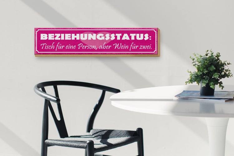 Holzschild Spruch 46x10cm Tisch für eine, aber Wein für zwei