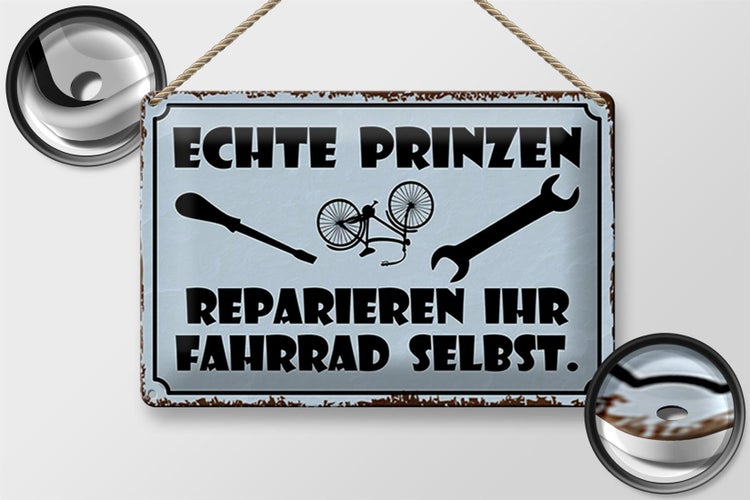 Blechschild Spruch 30x20cm Prinzen reparieren Fahrrad selbst