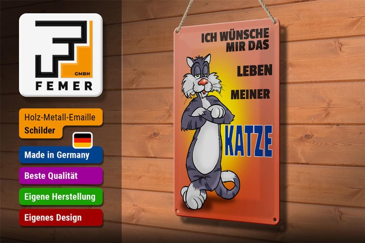 Blechschild Spruch 20x30cm Wünsche mir Leben meiner Katze