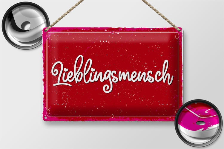 Blechschild Spruch 30x20cm Lieblingsmensch