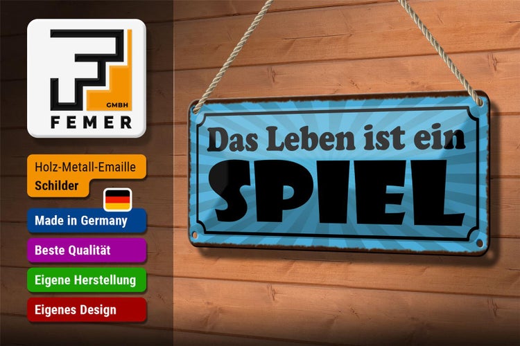 Blechschild Spruch 27x10cm das Leben ist ein Spiel Dekoration