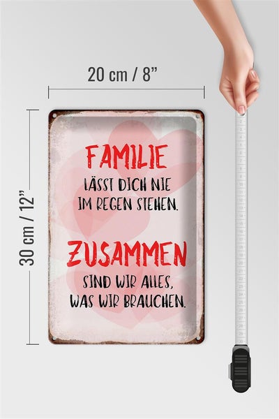 Blechschild Spruch 20x30cm Familie lässt dich nie im Regen