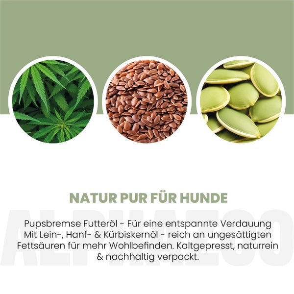 alphazoo Pupsbremse Futteröl für Hunde 250 ml