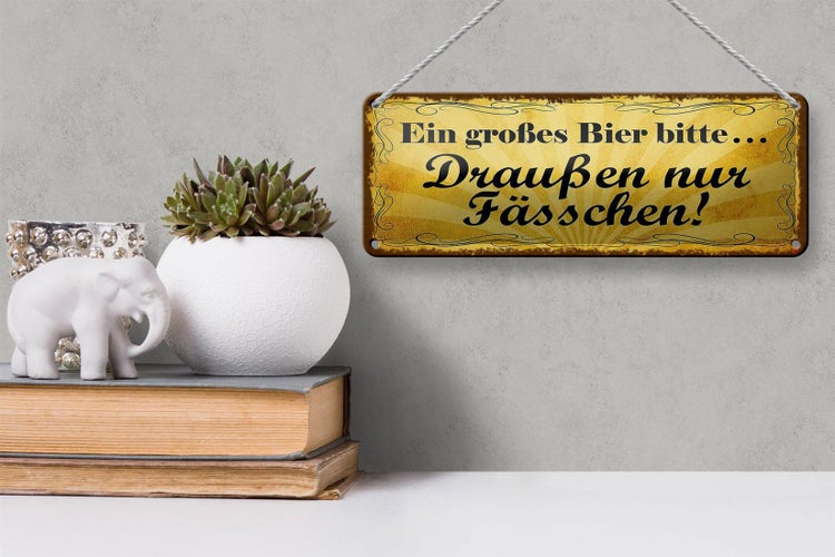 Blechschild Spruch 27x10cm ein großes Bier bitte Dekoration