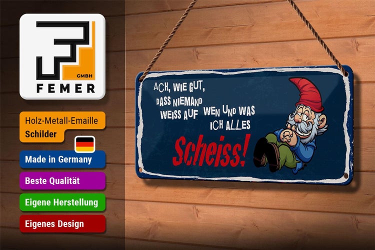 Blechschild Spruch 27x10cm Zwerg auf wen und was ich alles Scheiss