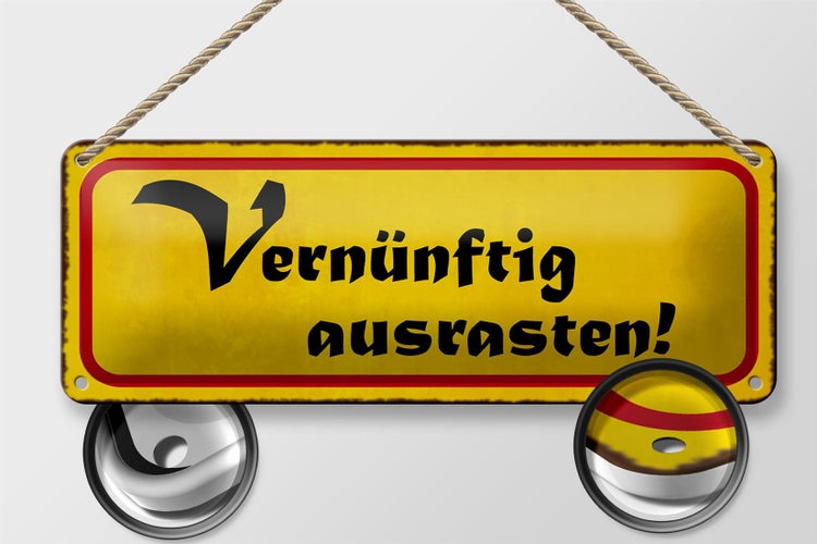 Blechschild Spruch 27x10cm vernünftig ausrasten Dekoration