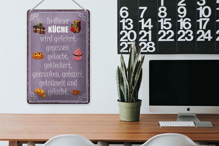 Blechschild Spruch 20x30cm in dieser Küche wird gefeiert