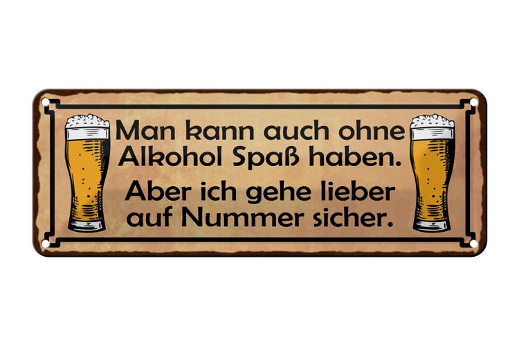 Blechschild Spruch 27x10cm kann auch ohne Spass Dekoration